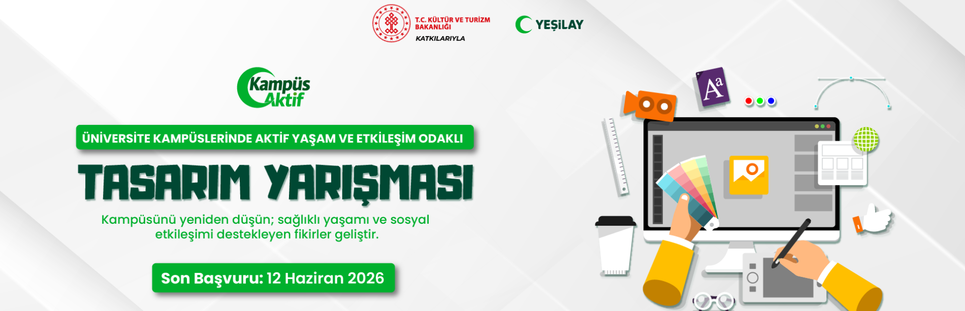 KampüsAktif Öğrenci Tasarım Yarışması başlıyor.T.C. Kültür ve Turizm Bakanlığı Telif Hakları Gen