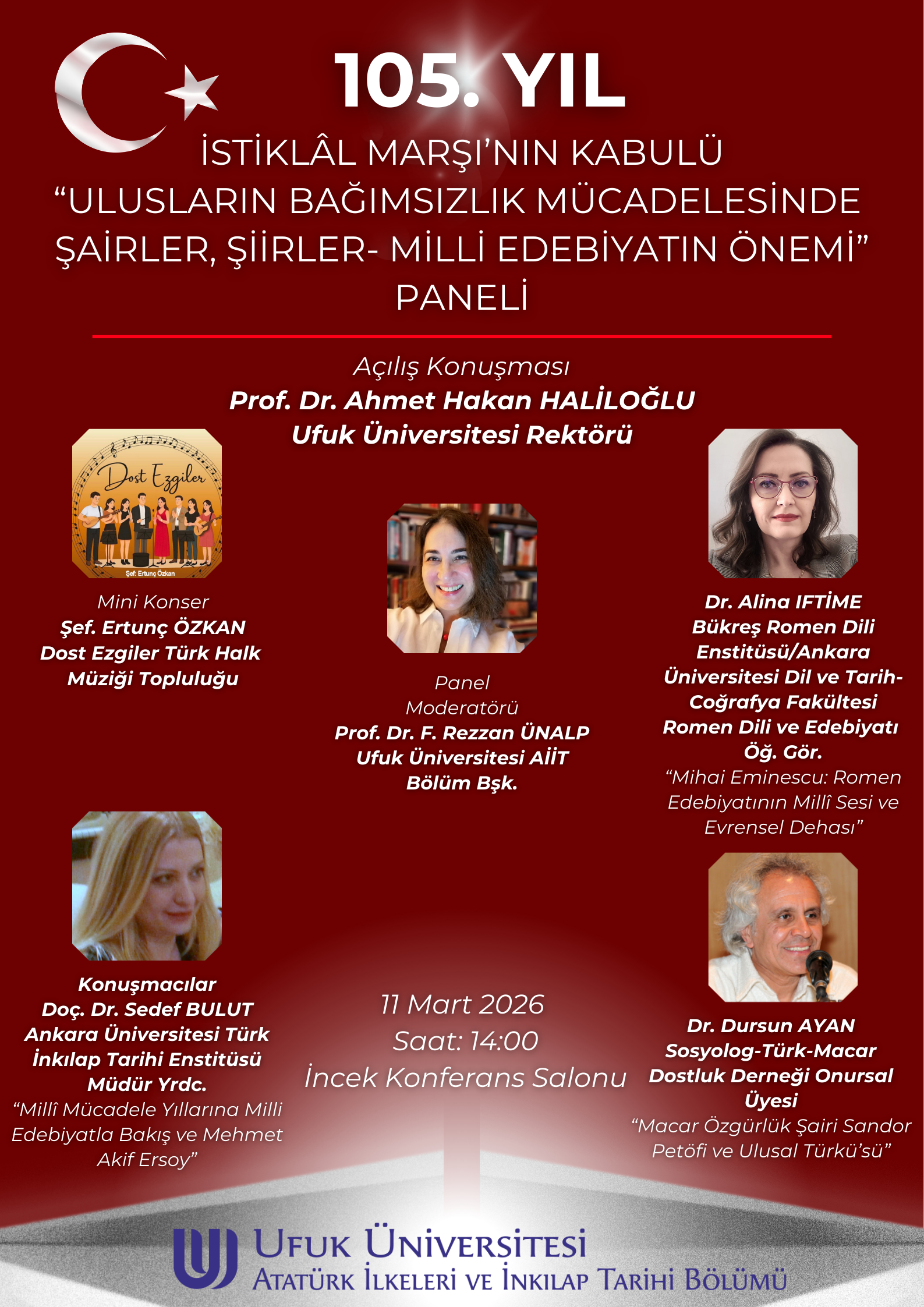 İSTİKLÂL MARŞI’NIN KABULÜNÜN 105. YILI PANELİ